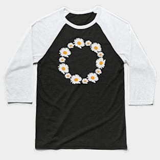 Daisies as a circle Baseball T-Shirt